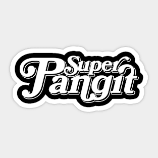 Super Pangit Sticker